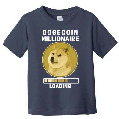 Dogecoin Millionaire Loading Funny Doge Crypto Toddler T-Shirt