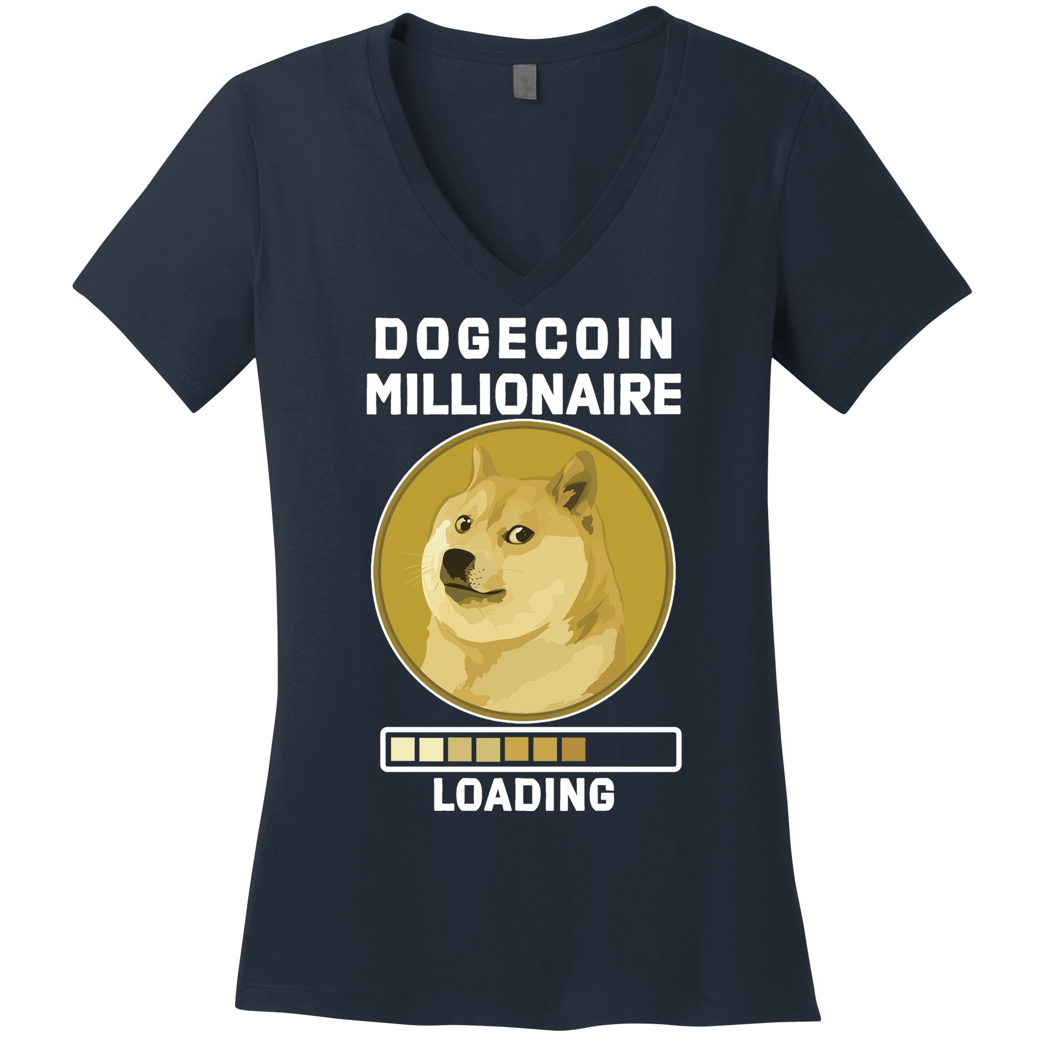 Dogecoin Millionaire Loading Funny Doge Crypto Women's V-Neck T-Shirt