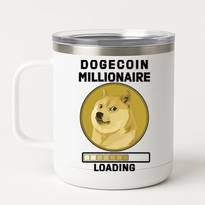 Dogecoin Millionaire Loading Funny Doge Crypto 12 oz Stainless Steel Tumbler Cup