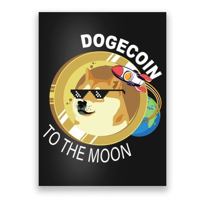 Dogecoin to the moon Poster