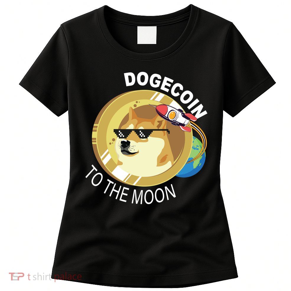 Dogecoin to the moon Womens T-Shirt