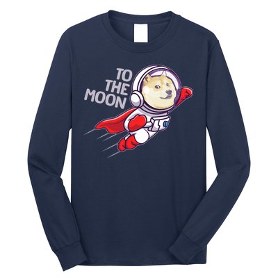 Dogecoin To The Moon Coin Crypto Currency Super Astronaut Long Sleeve Shirt