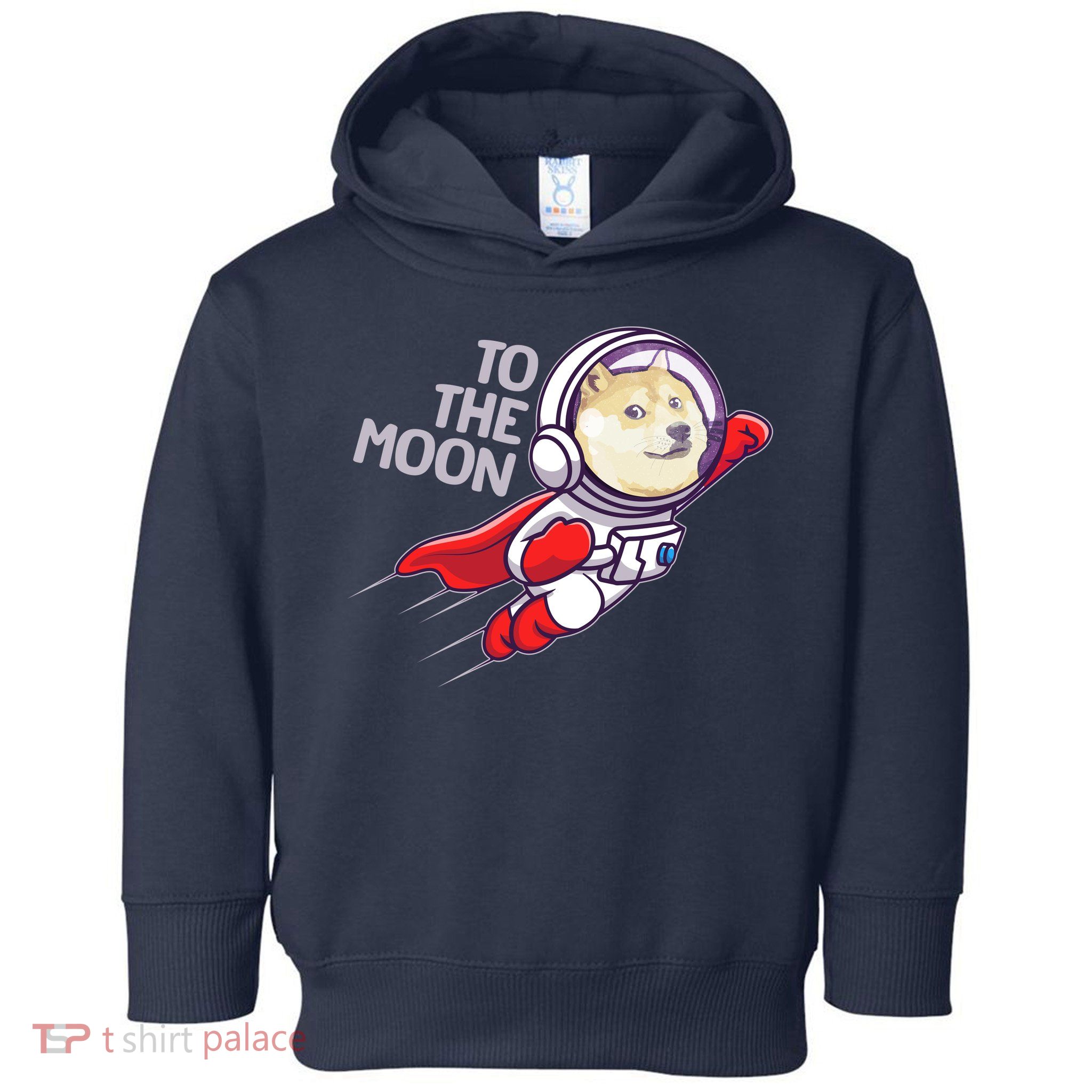 Dogecoin To The Moon Coin Crypto Currency Super Astronaut Toddler Hoodie