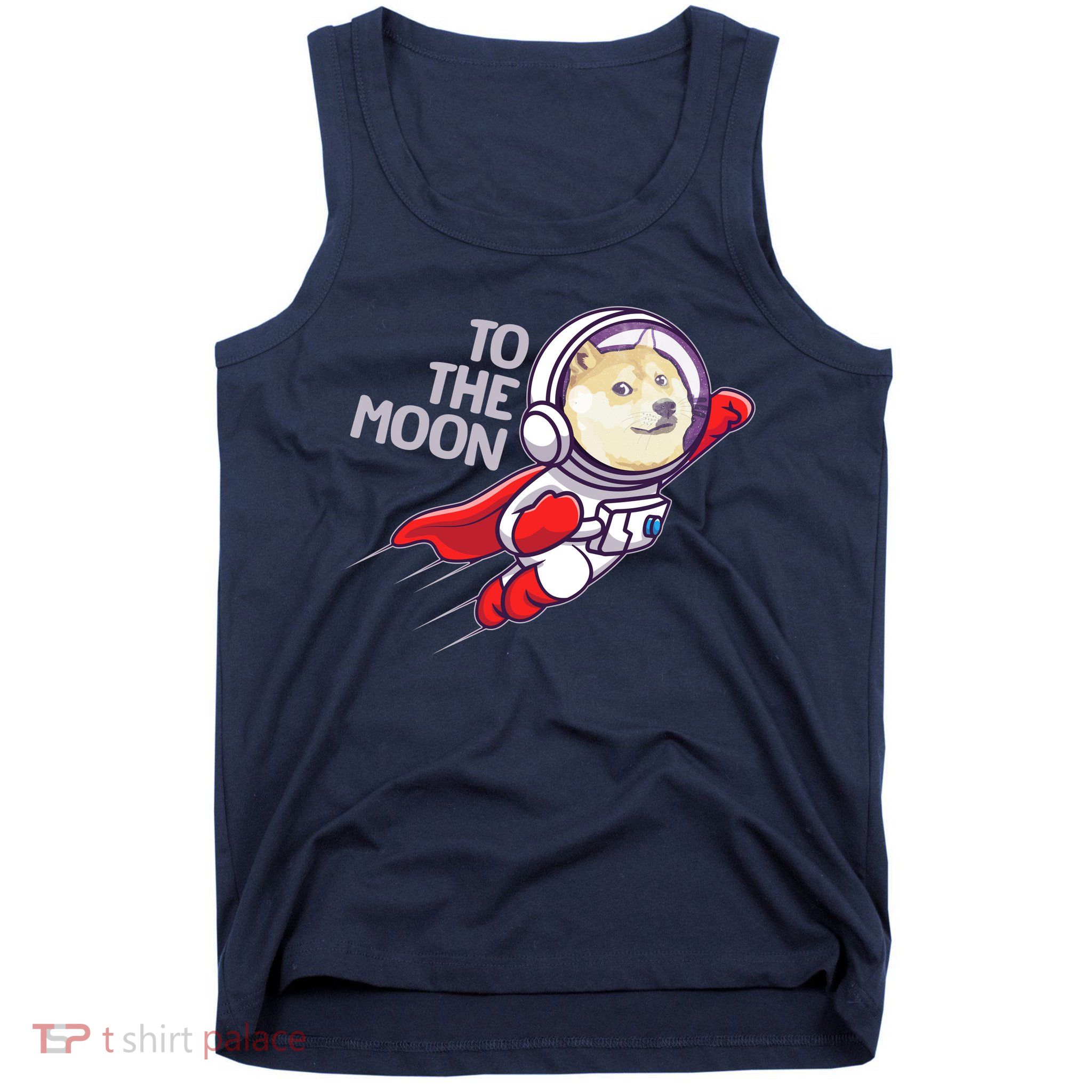 Dogecoin To The Moon Coin Crypto Currency Super Astronaut Tank Top