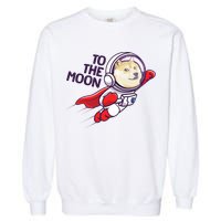 Dogecoin To The Moon Coin Crypto Currency Super Astronaut Garment-Dyed Sweatshirt