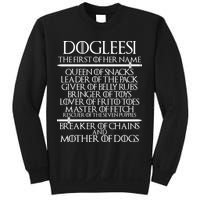 Dogleesi The First Of Her Name Mother Of Dogs Sweatshirt