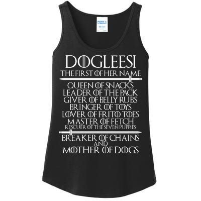 Dogleesi The First Of Her Name Mother Of Dogs Ladies Essential Tank