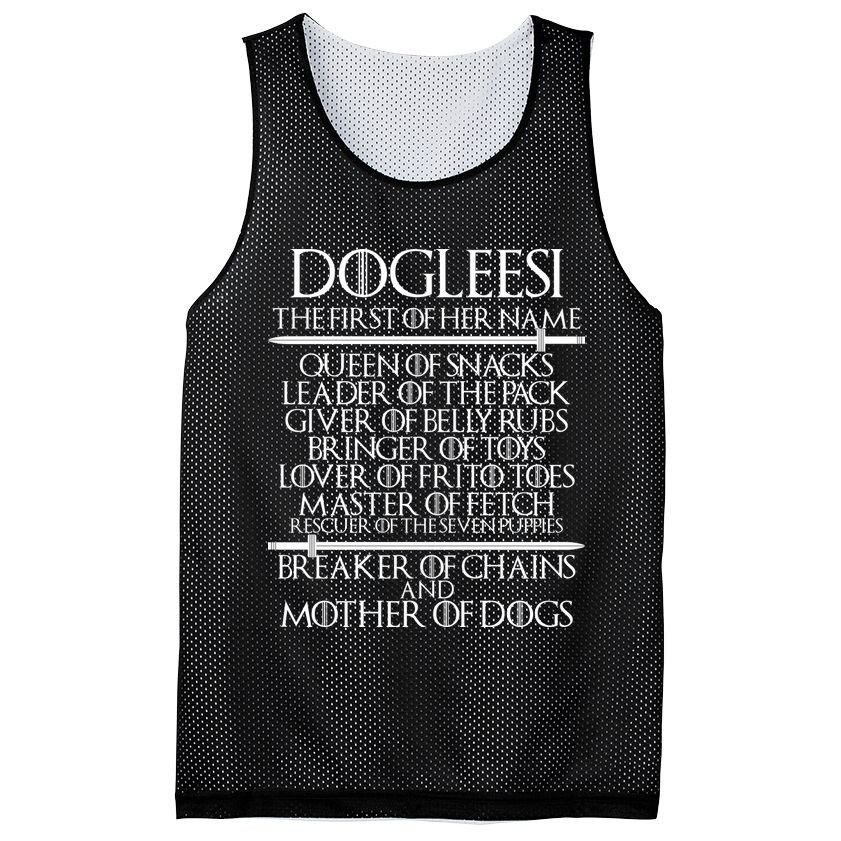 Dogleesi The First Of Her Name Mother Of Dogs Mesh Reversible Basketball Jersey Tank