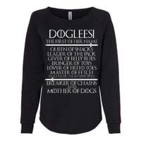 Dogleesi The First Of Her Name Mother Of Dogs Womens California Wash Sweatshirt