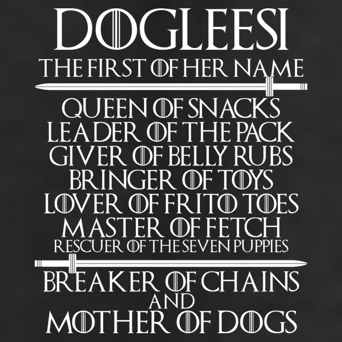 Dogleesi The First Of Her Name Mother Of Dogs Golf Towel