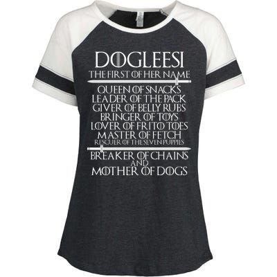 Dogleesi The First Of Her Name Mother Of Dogs Enza Ladies Jersey Colorblock Tee