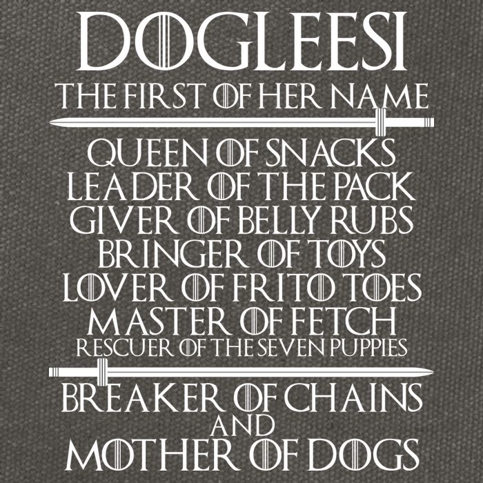Dogleesi The First Of Her Name Mother Of Dogs Cotton Canvas Backpack