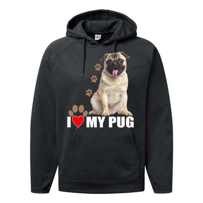 Dogs - I Love My Pug Performance Fleece Hoodie