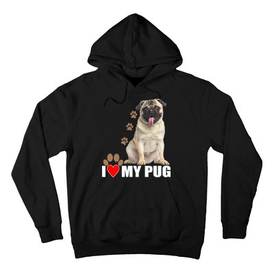 Dogs - I Love My Pug Hoodie