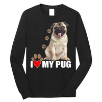 Dogs - I Love My Pug Long Sleeve Shirt