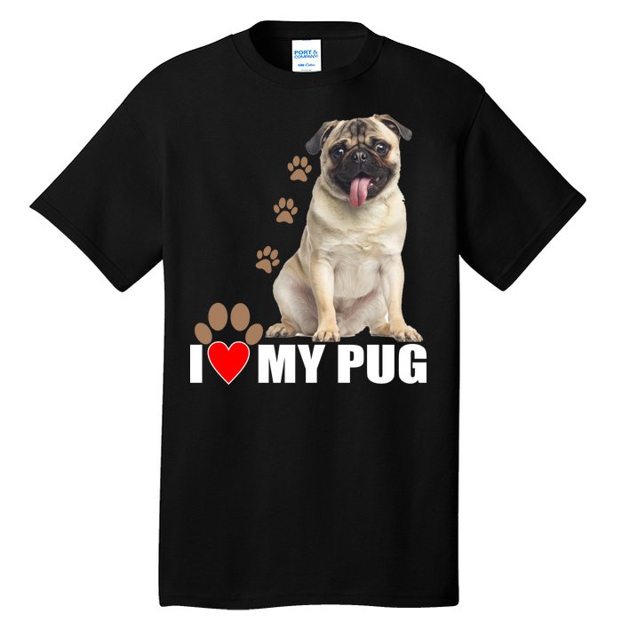 Dogs - I Love My Pug Tall T-Shirt