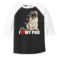 Dogs - I Love My Pug Toddler Fine Jersey T-Shirt