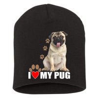 Dogs - I Love My Pug Short Acrylic Beanie