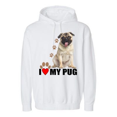 Dogs - I Love My Pug Garment-Dyed Fleece Hoodie