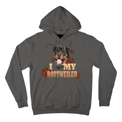 Dogs - I Love My Rottweiler Hoodie