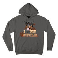 Dogs - I Love My Rottweiler Tall Hoodie