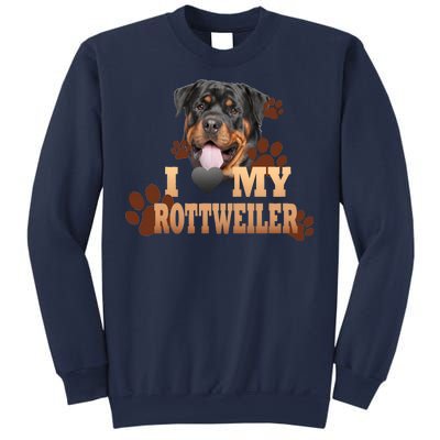 Dogs - I Love My Rottweiler Sweatshirt