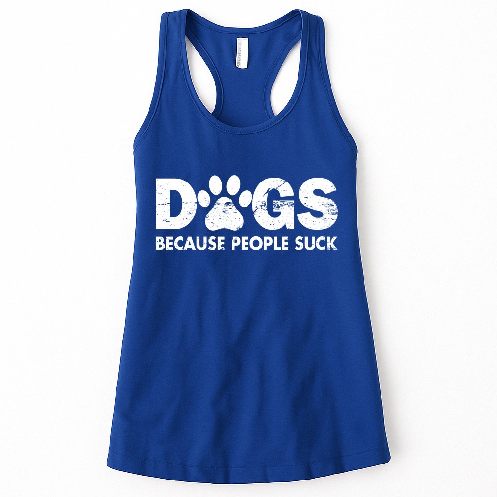 Dogs Because People Suck Womens Tank Top