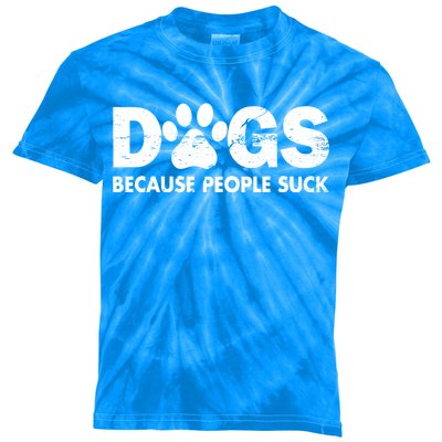 Dogs Because People Suck Kids Tie-Dye T-Shirt