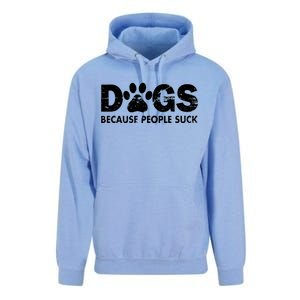 Dogs Because People Suck Unisex Surf Hoodie