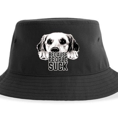 Dogs Because People Suck Funny Sustainable Bucket Hat