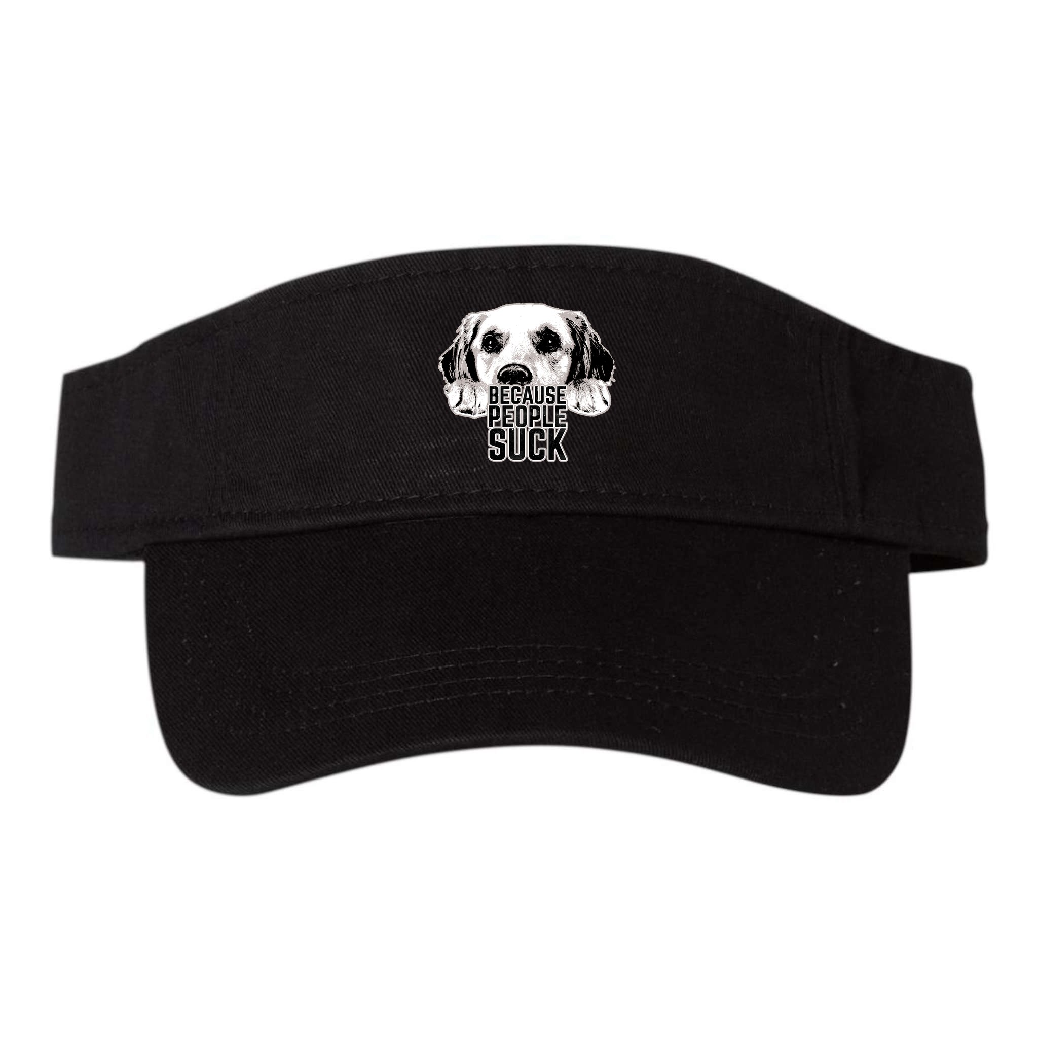 Dogs Because People Suck Funny Visor