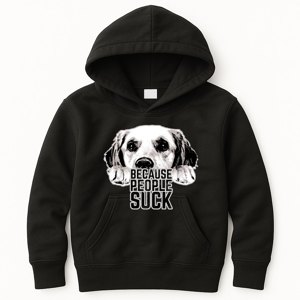 Dogs Because People Suck Funny Kids Hoodie
