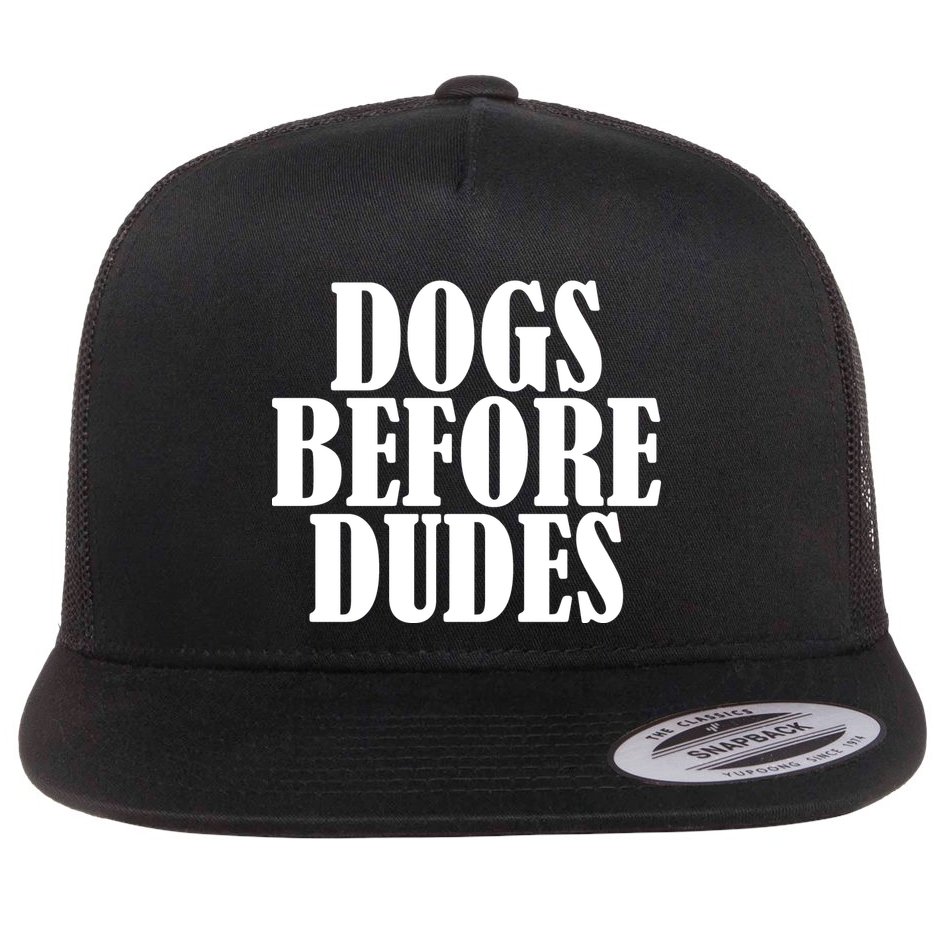 Dogs Before Dudes Flat Bill Trucker Hat