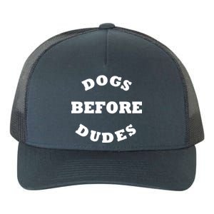 Dogs Before Dudes Funny Saying Yupoong Adult 5-Panel Trucker Hat