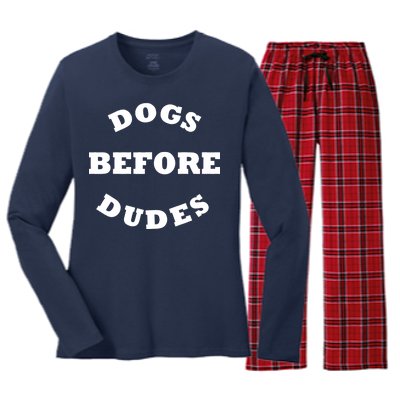 Dogs Before Dudes Funny Saying Women's Long Sleeve Flannel Pajama Set 