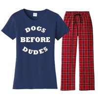 Dogs Before Dudes Funny Saying Women's Flannel Pajama Set