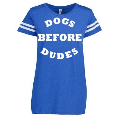 Dogs Before Dudes Funny Saying Enza Ladies Jersey Football T-Shirt