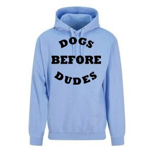 Dogs Before Dudes Funny Saying Unisex Surf Hoodie