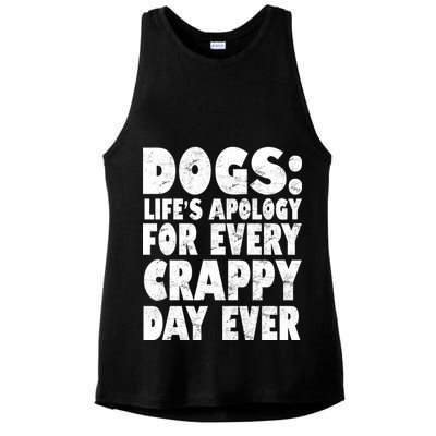 Dogs Life's Apology For Every Crappy Day Ever Ladies PosiCharge Tri-Blend Wicking Tank