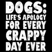 Dogs Life's Apology For Every Crappy Day Ever Sustainable Bucket Hat