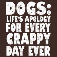 Dogs Life's Apology For Every Crappy Day Ever Cooling Performance Crew T-Shirt