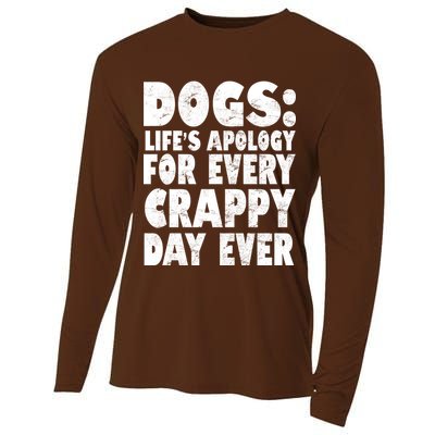 Dogs Life's Apology For Every Crappy Day Ever Cooling Performance Long Sleeve Crew