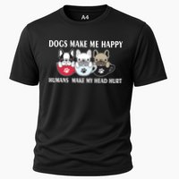 Dogs Make Me Happy Humans Make My Head Hurt Cooling Performance Crew T-Shirt