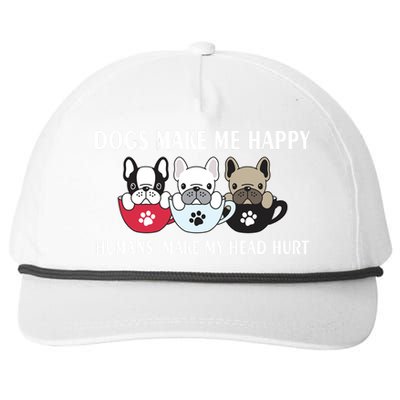 Dogs Make Me Happy Humans Make My Head Hurt Snapback Five-Panel Rope Hat