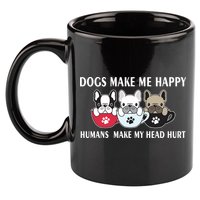 Dogs Make Me Happy Humans Make My Head Hurt 11oz C Handle Ceramic Mug