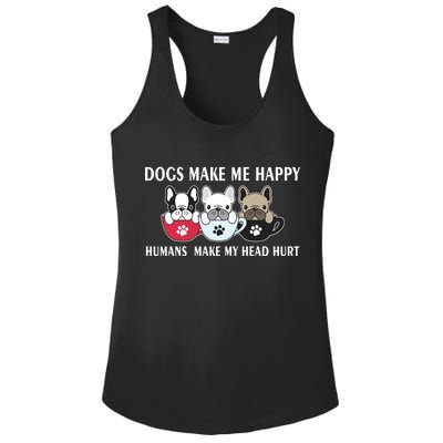 Dogs Make Me Happy Humans Make My Head Hurt Ladies PosiCharge Competitor Racerback Tank