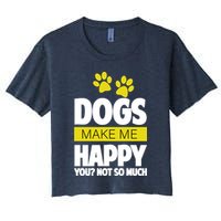 Dogs Make Me Happy You Not So Much Women's Crop Top Tee