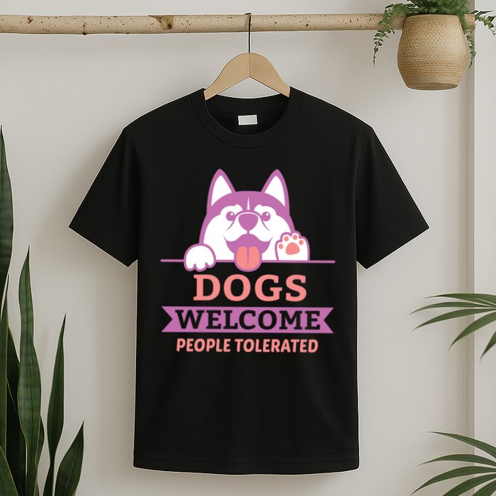 Dogs Welcome People Tolerated T-Shirt