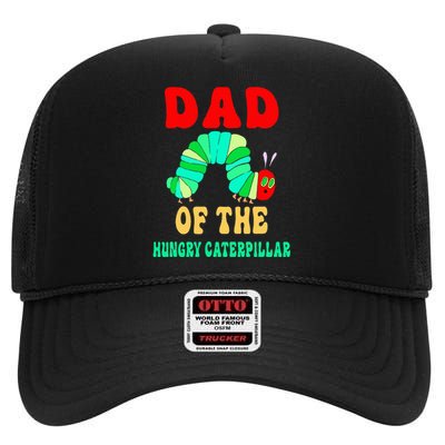 Dad Of Hungry Caterpillar High Crown Mesh Back Trucker Hat