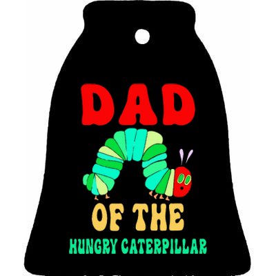 Dad Of Hungry Caterpillar Ceramic Bell Ornament